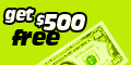 Get $500 FREE!